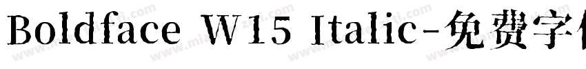 Boldface W15 Italic字体转换